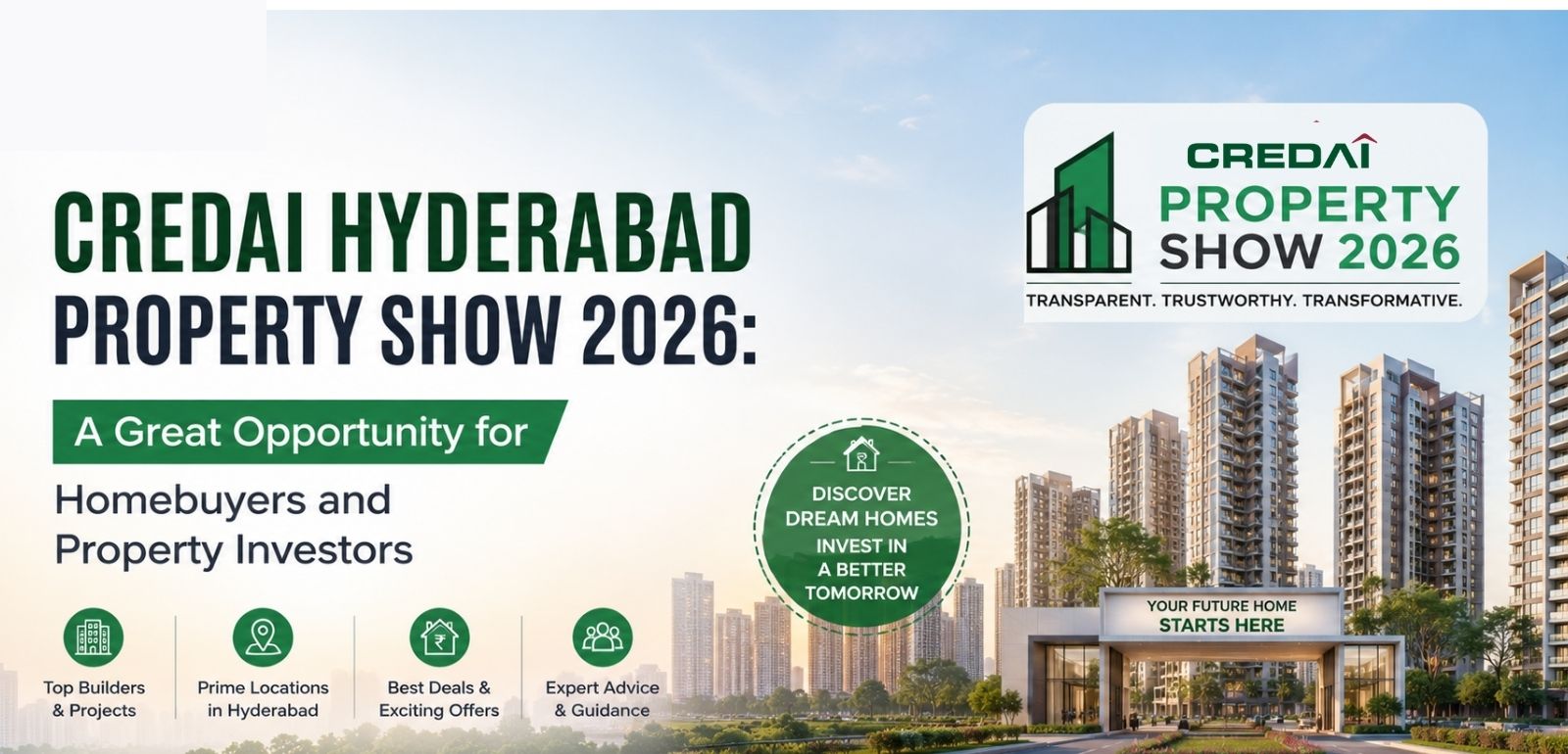 CREDAI Hyderabad Property Show 2026: A Great Opportunity for Homebuyers and Property Investors