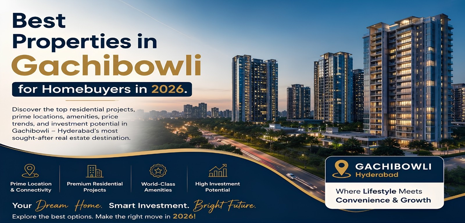 Best Properties in Gachibowli - Luxury apartments in Hyderabad